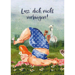 Postkarte - Ingrid Berendsen - Lass dich nicht verbiegen